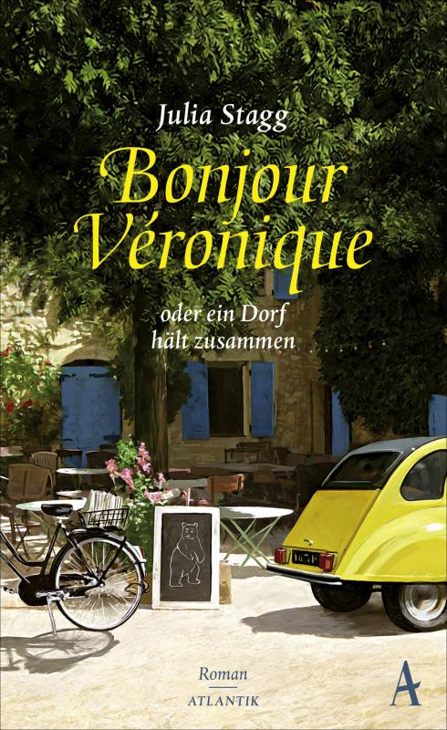 Cover-Bild Bonjour Veronique oder ein Dorf hält zusammen