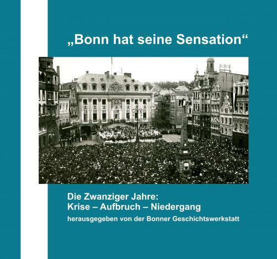 Cover-Bild "Bonn hat seine Sensation"