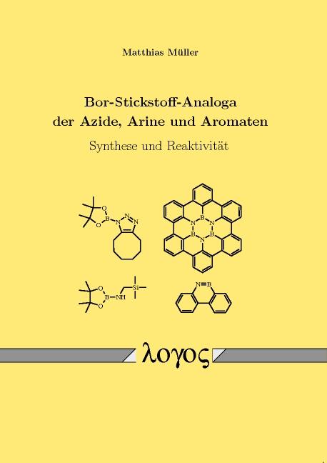 Cover-Bild Bor-Stickstoff-Analoga der Azide, Arine und Aromaten