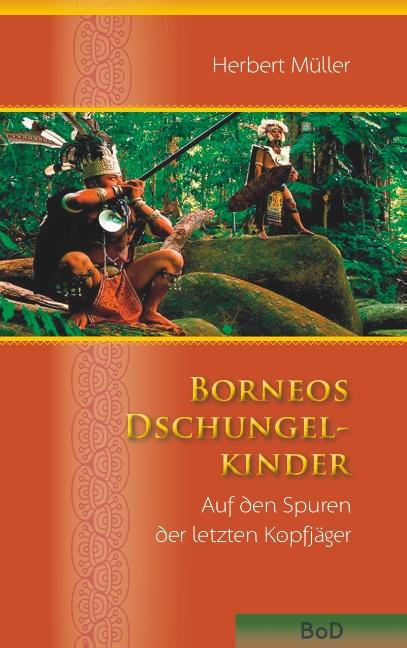 Cover-Bild Borneos Dschungelkinder