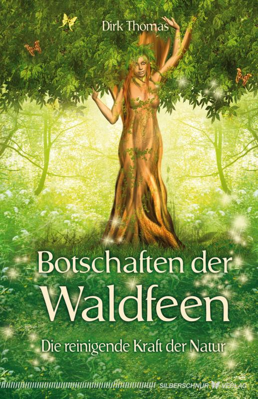 Cover-Bild Botschaften der Waldfeen