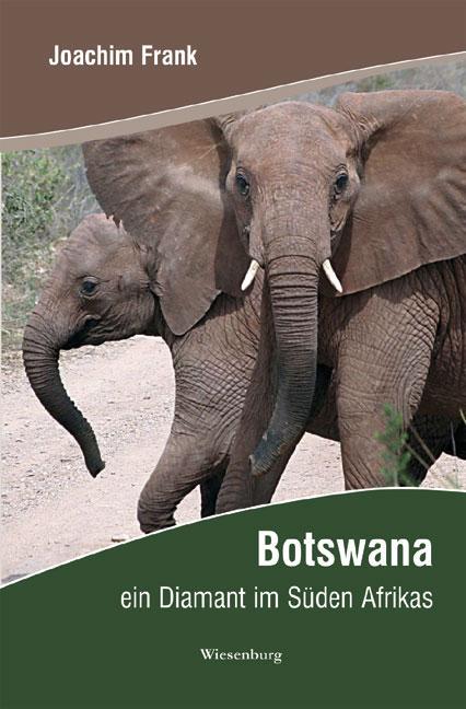 Cover-Bild Botswana - ein Diamant im Süden Afrikas