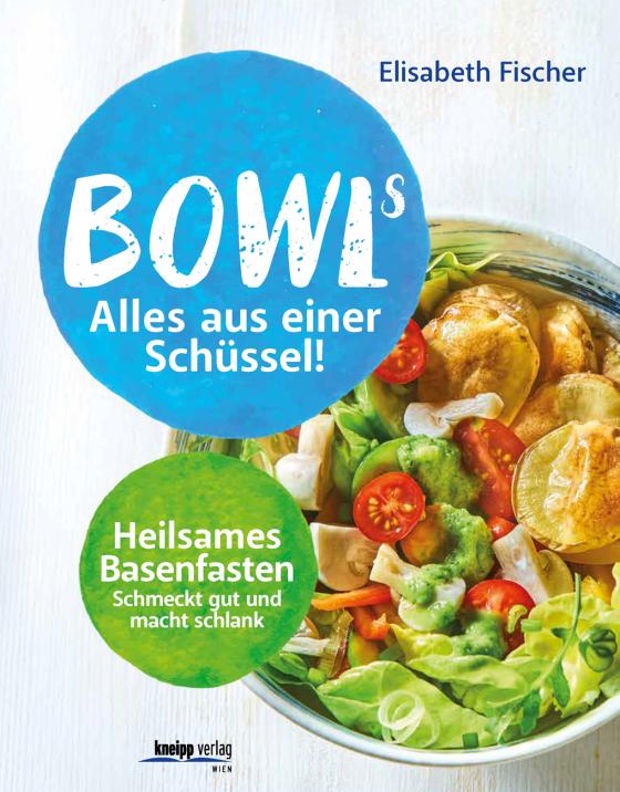 Cover-Bild Bowls - Alles aus einer Schüssel