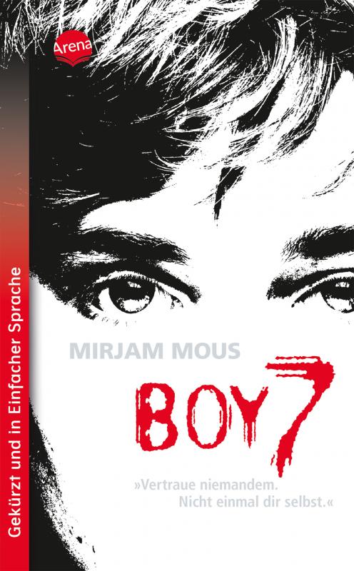 Cover-Bild Boy 7. Vertraue niemandem. Nicht einmal dir selbst.