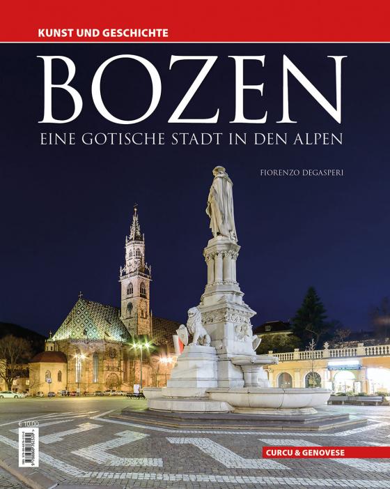 Cover-Bild Bozen – Eine gotische Stadt in den Alpen