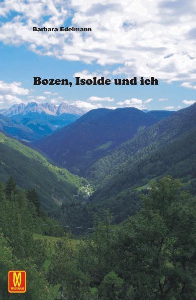 Cover-Bild Bozen, Isolde und ich