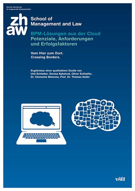 Cover-Bild BPM-Lösungen aus der Cloud: Potenziale, Anforderungen und Erfolgsfaktoren