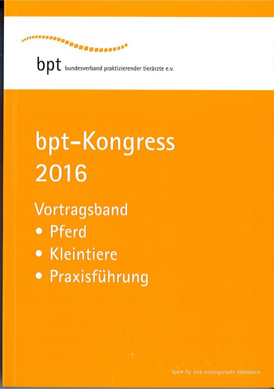 Cover-Bild bpt-Kongress 2016: Vortragszusammenfassungen