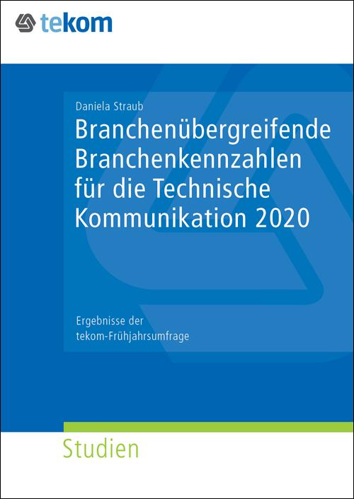 Cover-Bild Branchenübergreifende Kennzahlen für die Technische Kommunikation 2020