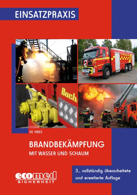 Cover-Bild Brandbekämpfung mit Wasser und Schaum