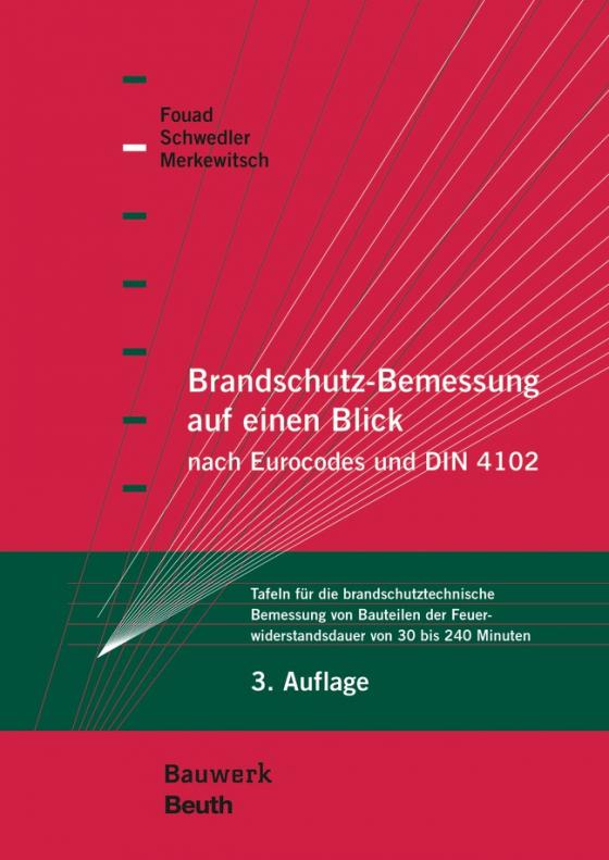 Cover-Bild Brandschutz-Bemessung auf einen Blick nach Eurocodes und DIN 4102