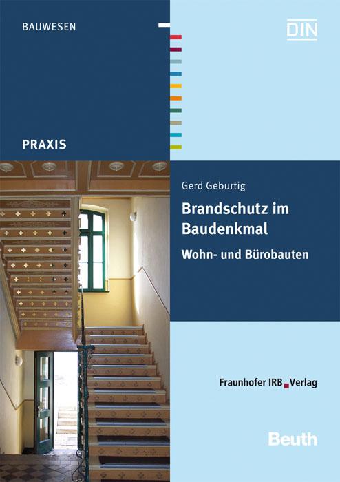 Cover-Bild Brandschutz im Baudenkmal. Wohn- und Bürobauten.