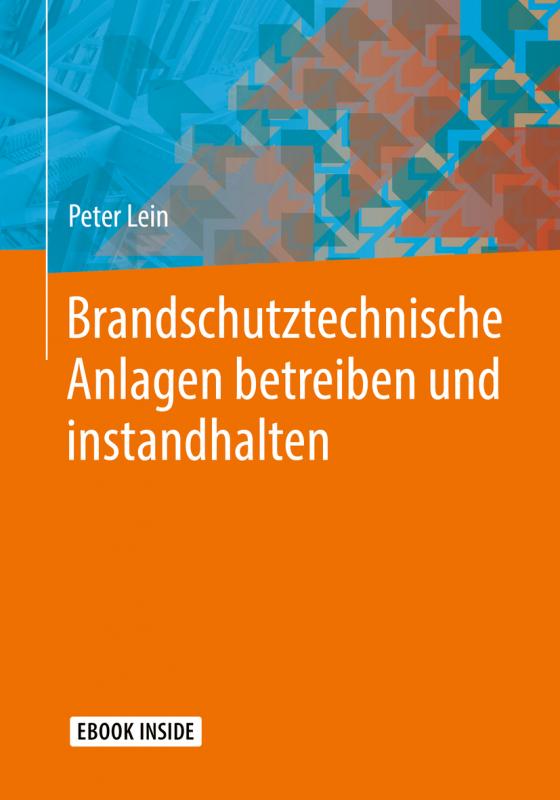 Cover-Bild Brandschutztechnische Anlagen betreiben und instandhalten