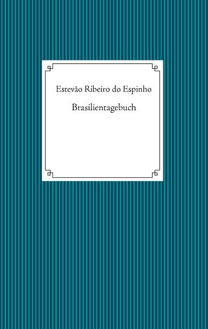 Cover-Bild Brasilientagebuch