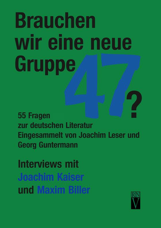 Cover-Bild Brauchen wir eine neue Gruppe 47?