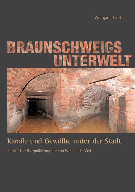 Cover-Bild Braunschweigs Unterwelt, Band 1