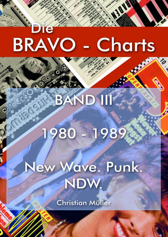 Cover-Bild BRAVO Charts Band III 1980-1989