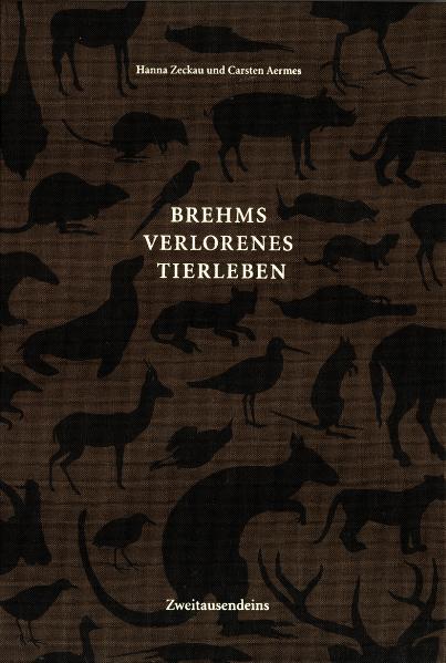 Cover-Bild Brehms verlorenes Tierleben