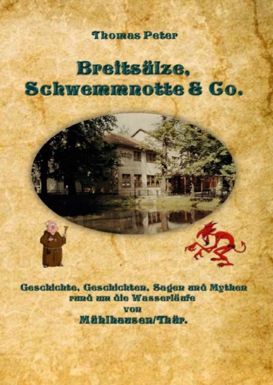Cover-Bild Breitsülze, Schwemmnotte & Co.