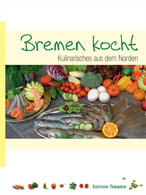 Cover-Bild Bremen kocht!