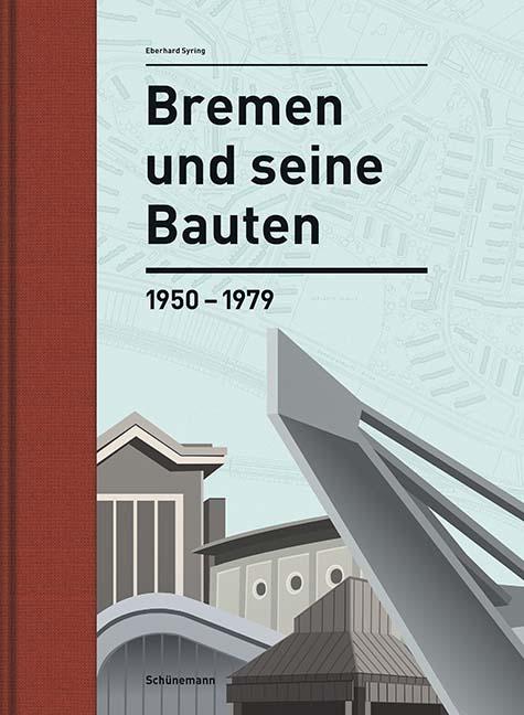 Cover-Bild Bremen und seine Bauten