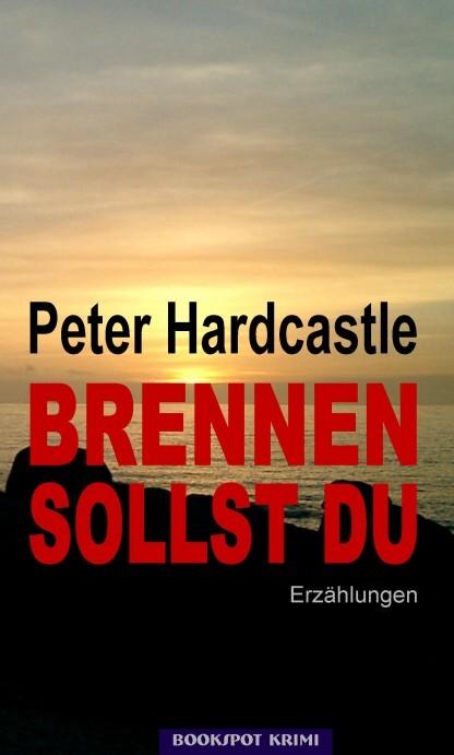 Cover-Bild Brennen Sollst Du