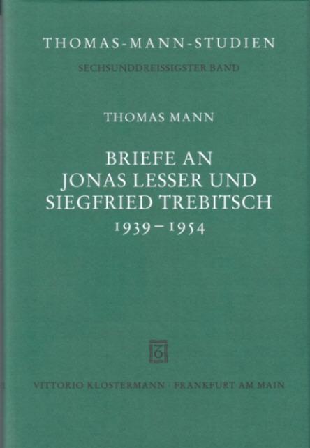 Cover-Bild Briefe an Jonas Lesser und Siegfried Trebitsch 1939-1954