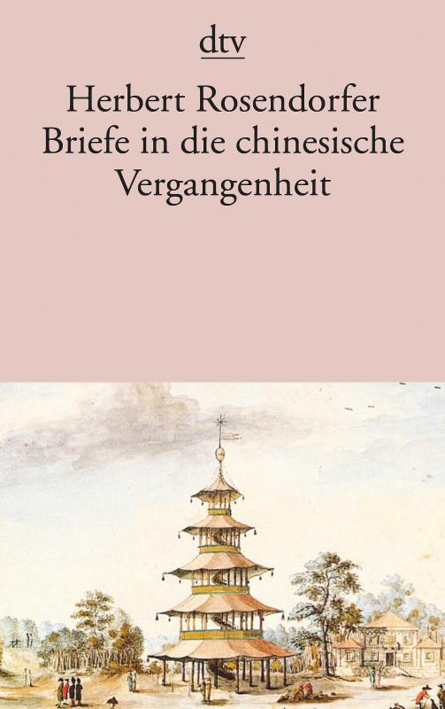 Cover-Bild Briefe in die chinesische Vergangenheit