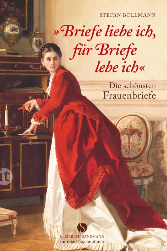 Cover-Bild »Briefe liebe ich, für Briefe lebe ich.«