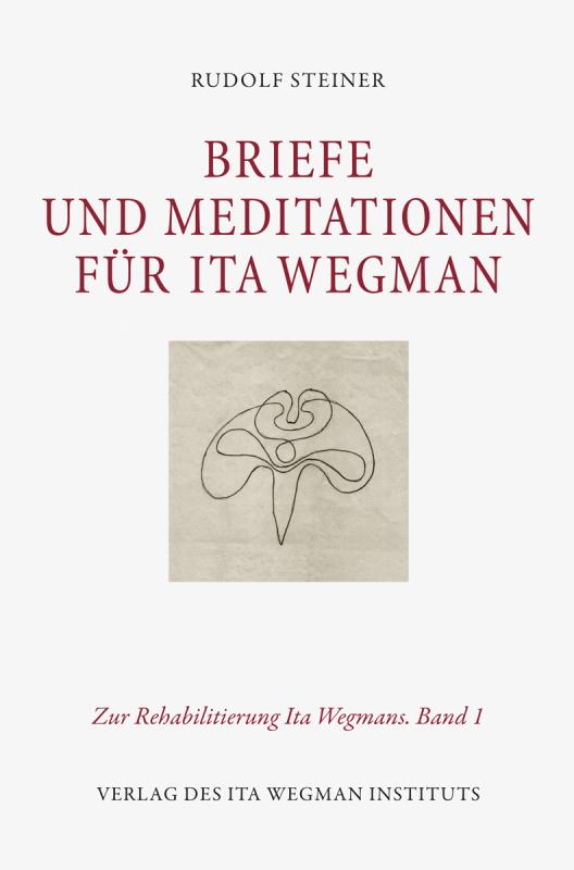 Cover-Bild Briefe und Meditationen für Ita Wegman