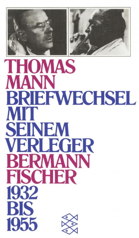 Cover-Bild Briefwechsel mit seinem Verleger Gottfried Bermann Fischer 1932-1955