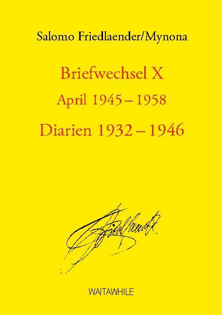 Cover-Bild Briefwechsel X April 1945-1958 Diarien 1932-1946