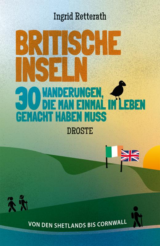 Cover-Bild Britische Inseln. 30 Wanderungen, die man einmal im Leben gemacht haben muss