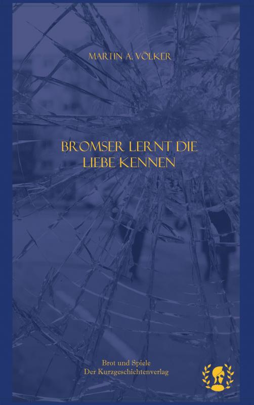 Cover-Bild Bromser lernt die Liebe kennen