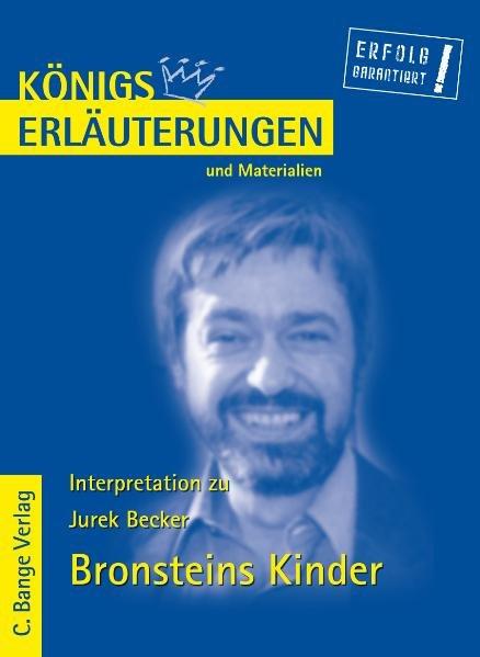 Cover-Bild Bronsteins Kinder von Jurek Becker. Textanalyse und Interpretation.