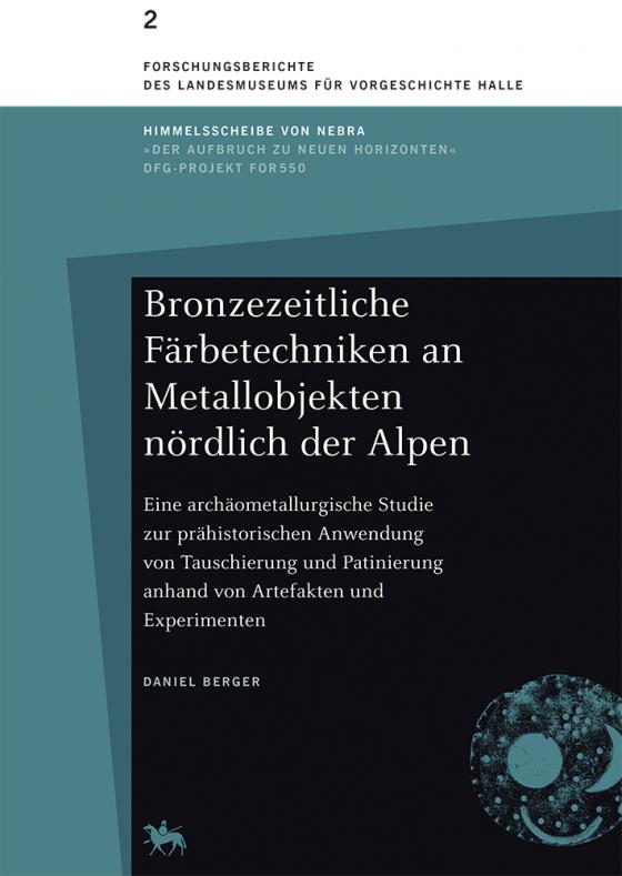 Cover-Bild Bronzezeitliche Färbetechniken an Metallobjekten nördlich der Alpen