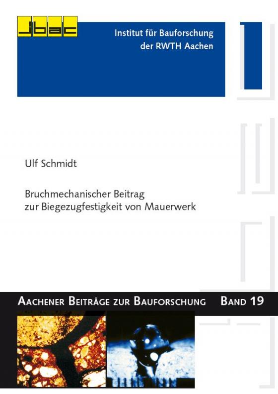 Cover-Bild Bruchmechanischer Beitrag zur Biegezugfestigkeit von Mauerwerk