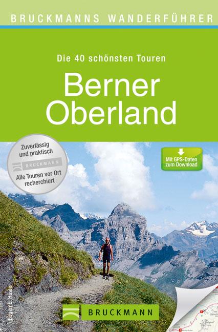 Cover-Bild Bruckmanns Wanderführer Berner Oberland