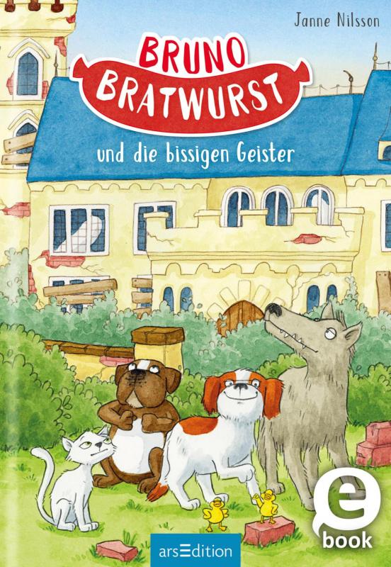 Cover-Bild Bruno Bratwurst und die bissigen Geister (Bruno Bratwurst 3)