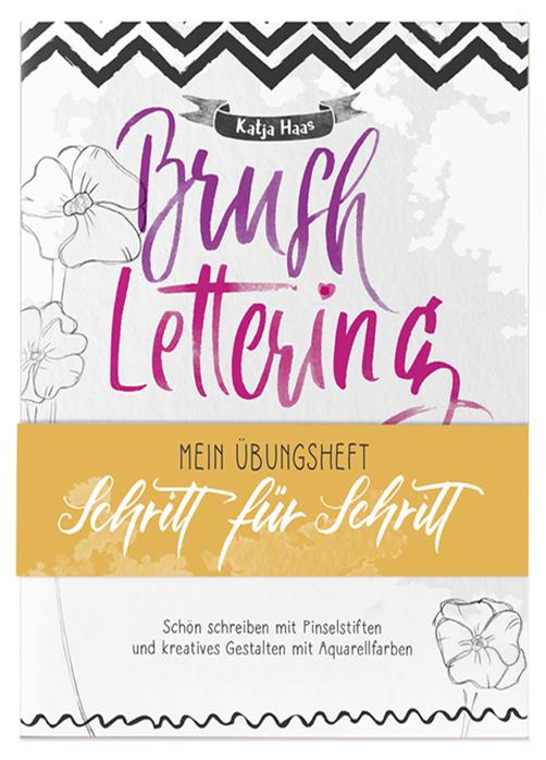 Cover-Bild Brushlettering - Mein Übungsheft