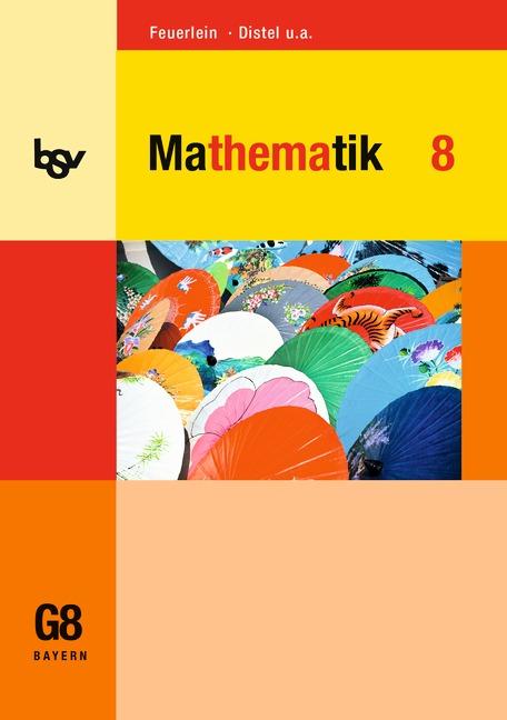 Cover-Bild bsv Mathematik - Gymnasium Bayern / 8. Jahrgangsstufe - Schülerbuch