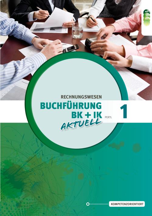 Cover-Bild Buchführung 1 aktuell Büro- und Industriekaufleute