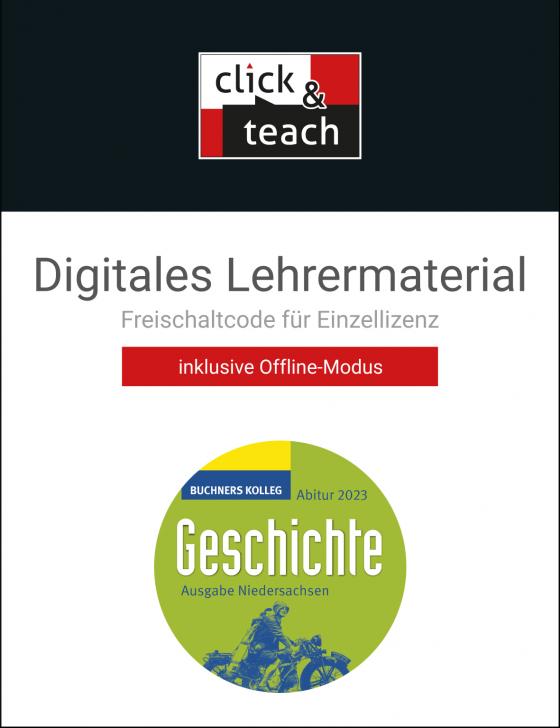 Cover-Bild Buchners Kolleg Geschichte – Neue Ausgabe Niedersachsen / Kolleg Geschichte NI Abitur 2023 click & teach Box