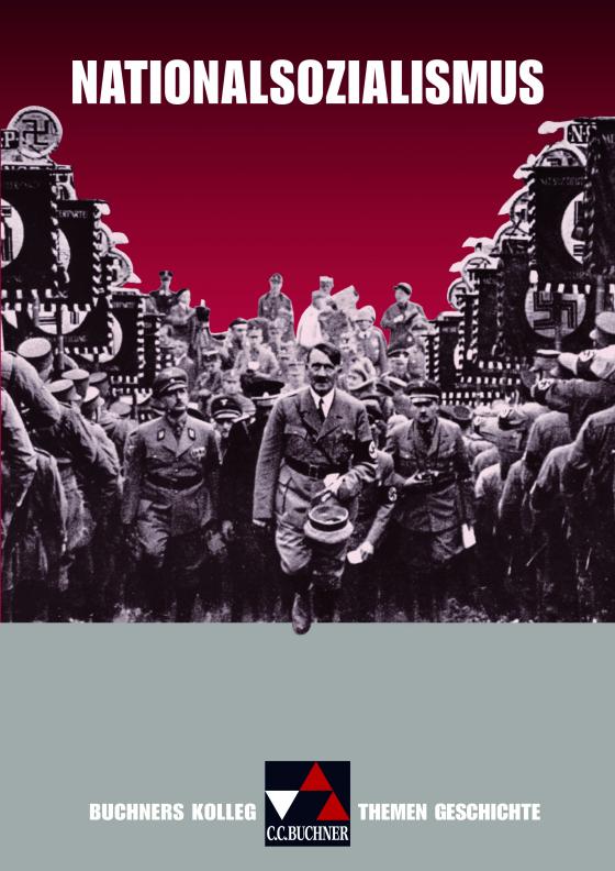 Cover-Bild Buchners Kolleg. Themen Geschichte / Nationalsozialismus