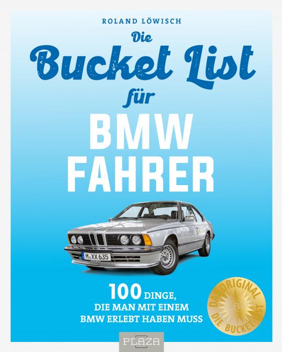 Cover-Bild Bucket-List für BMW-Fahrer