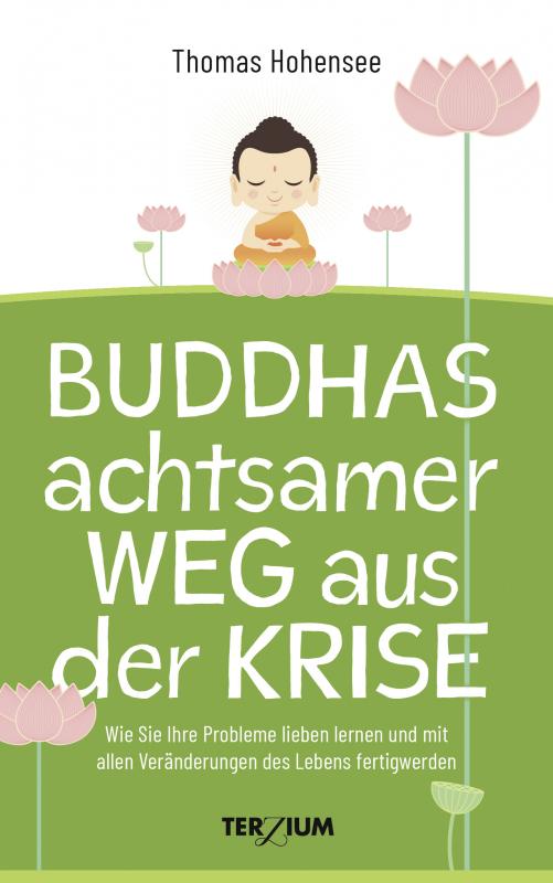 Cover-Bild Buddhas achtsamer Weg aus der Krise