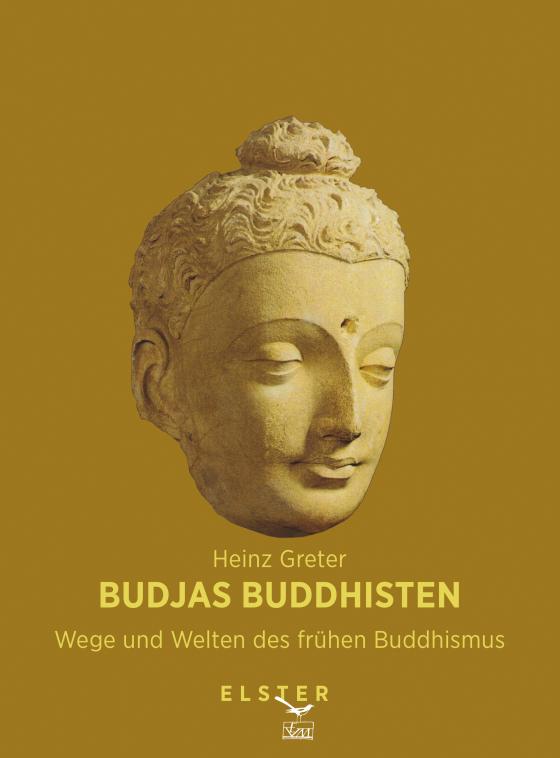 Cover-Bild Budjas Buddhisten - Wege und Welten des frühen Buddhismus
