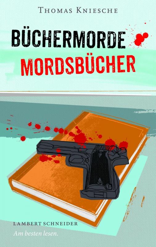 Cover-Bild Büchermorde – Mordsbücher