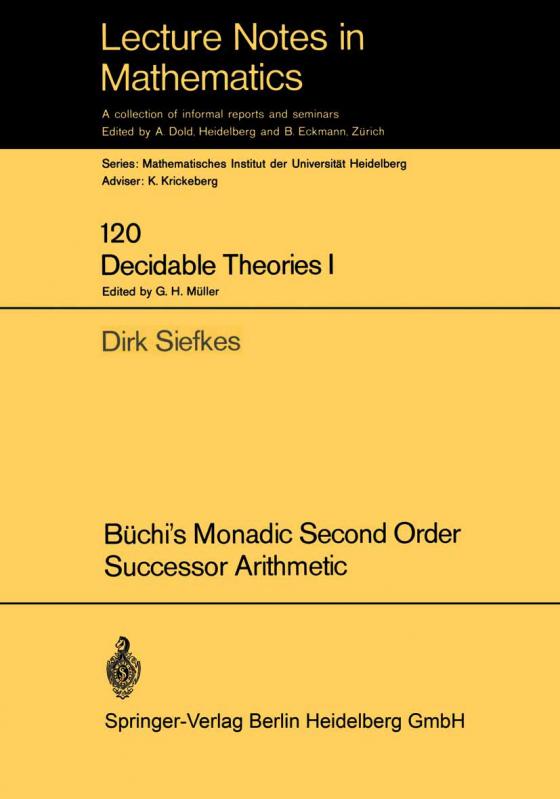 Cover-Bild Büchi’s Monadic Second Order Successor Arithmetic