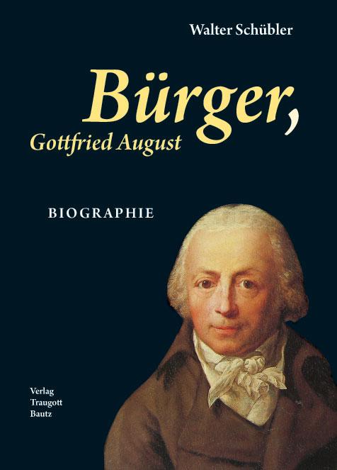 Cover-Bild Bürger, Gottfried August BIOGRAPHIE